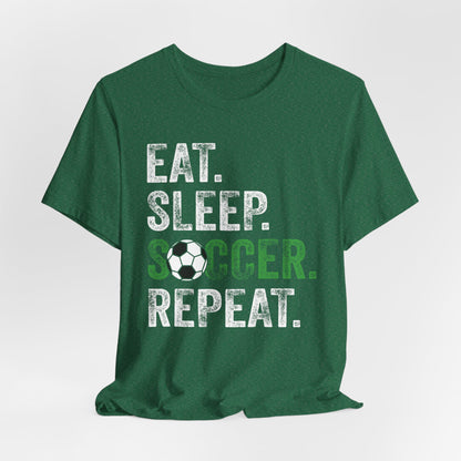 Eat Sleep Soccer Repeat Bella Canvas T-Shirt