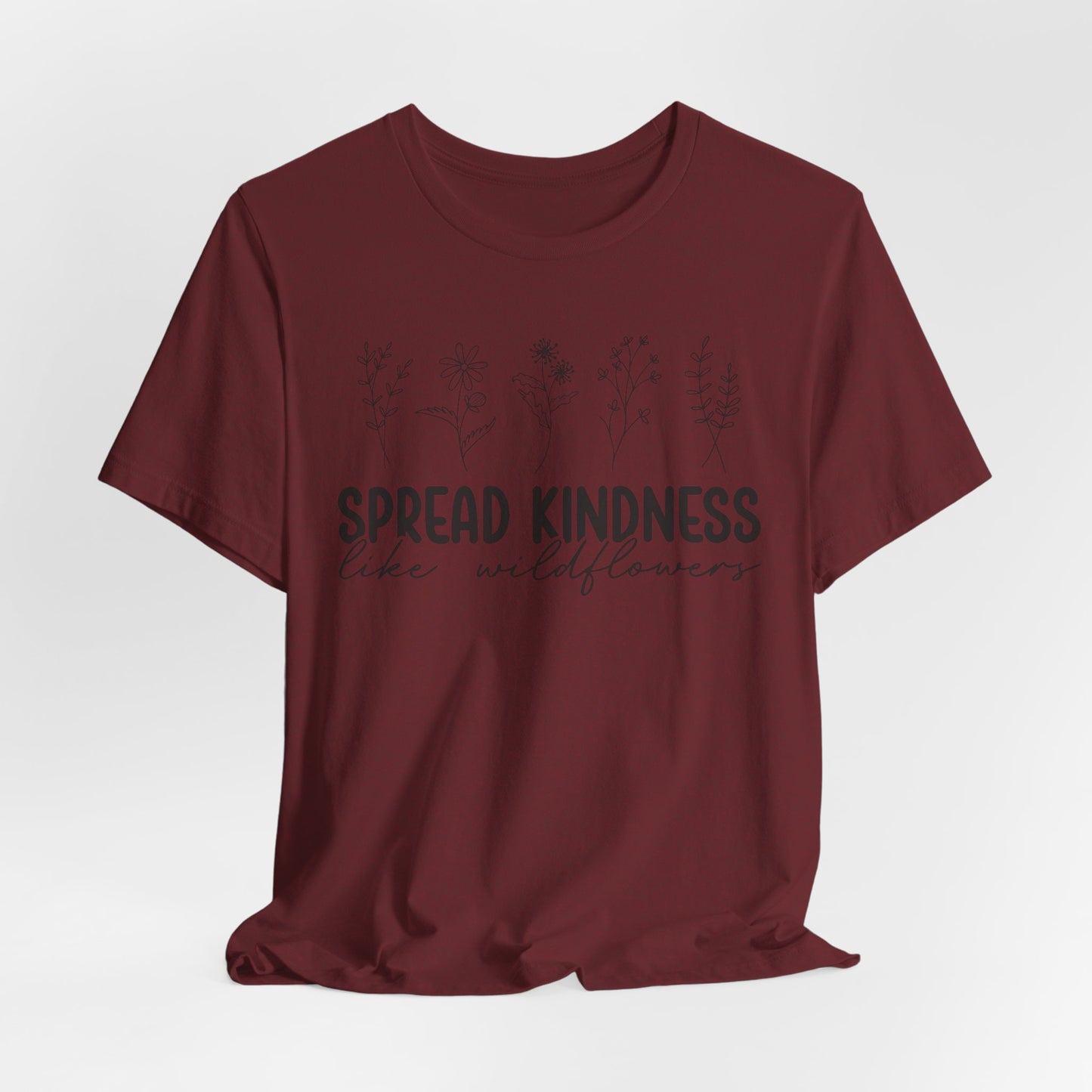 Spread Kindness Wildflower Tee - Unisex Jersey Short Sleeve Shirt
