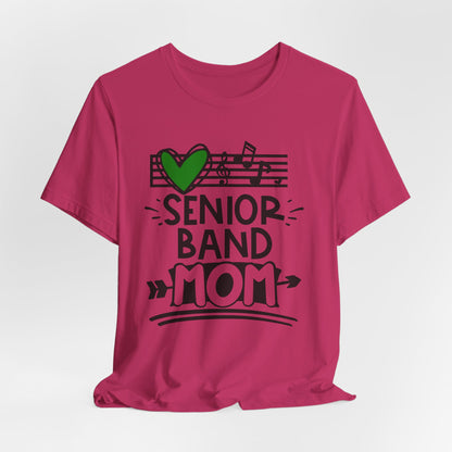 Senior Band Mom Bella Canvas T-Shirt