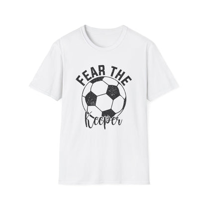 Fear the Keeper Soccer Tshirt Gildan Softstyle