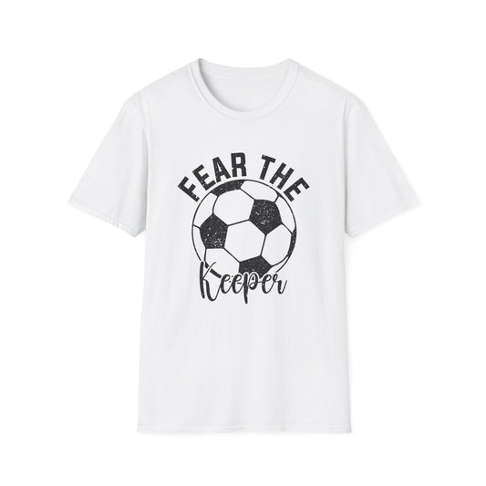 Fear the Keeper Soccer Tshirt Gildan Softstyle