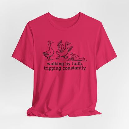 Walking by Faith Unisex Jersey Short Sleeve Tee, Funny T-Shirt
