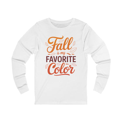 Fall Favorite Color Long Sleeve Tee
