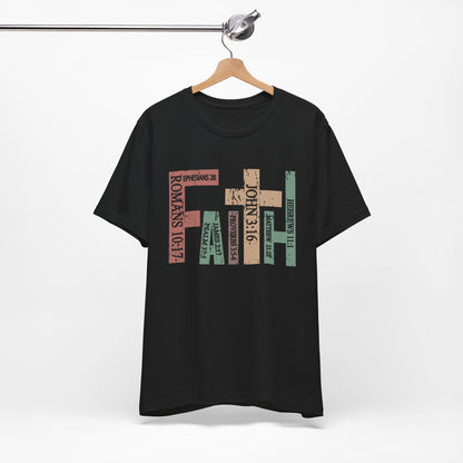 Faith Graphic Tee, Unisex T-Shirt, Inspirational Shirt, Casual Wear, Gift for Believers, Motivational Fashion