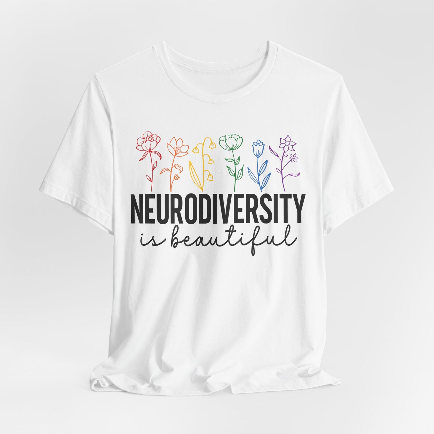 Neurodiversity is Beautiful Tee - Unisex Short Sleeve T-Shirt