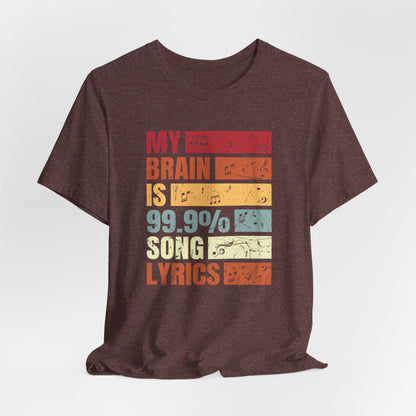 Song Lyrics Unisex Tee, Music Lover Shirt, Gift for Musicians, Funny T-Shirt, Song Lyric Apparel