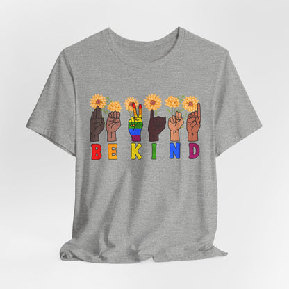 Be Kind Sign Language Diversity Unisex Jersey Tee