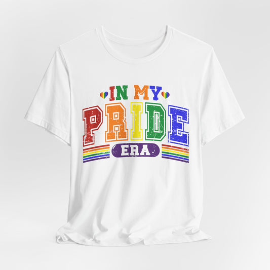 'In My Pride Era' Short Sleeve T-Shirt
