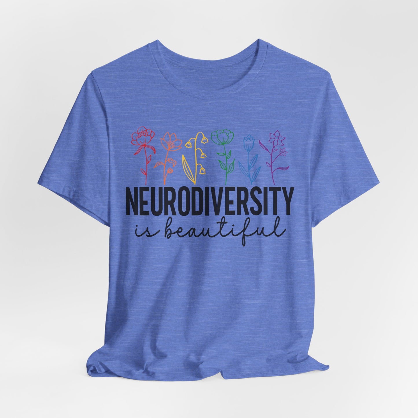 Neurodiversity is Beautiful Tee - Unisex Short Sleeve T-Shirt