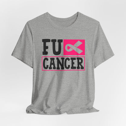F*** Cancer Bella Canvas Tshirt