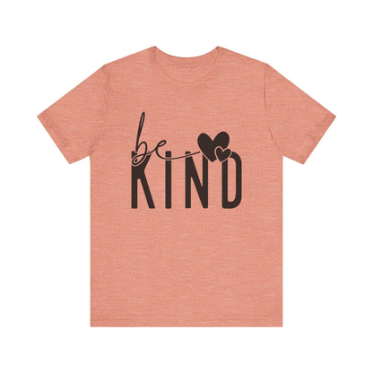 Be Kind Unisex Short Sleeve Tee
