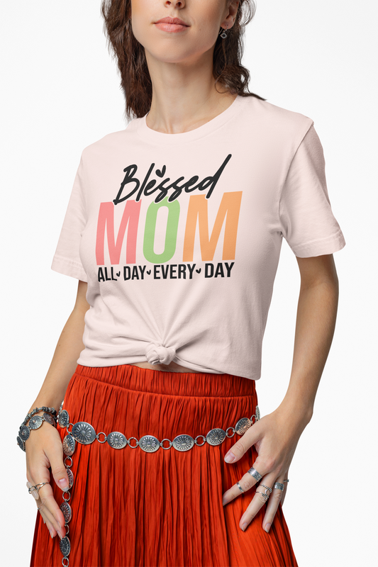 Blessed Mom Short Sleeve Tee - All Day Every Day