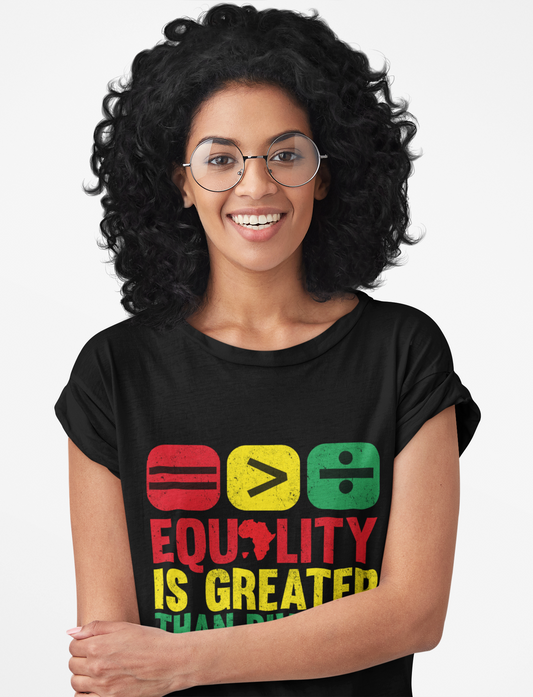 Equality is Greater Unisex Tee, Activism Shirt, Social Justice Apparel, Gift for Activists, Equality T-Shirt, Unisex Equality Top