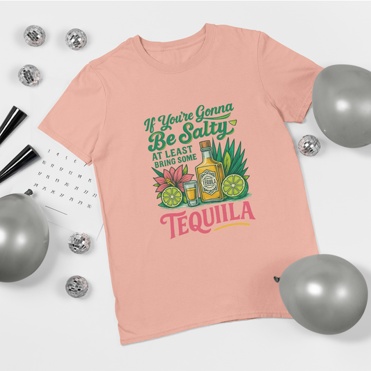 Tequila Vibes Tee, Fun Graphic T-Shirt, Salty Humor Shirt