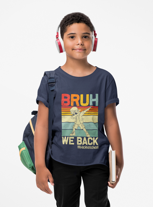 Retro Youth Tee - 'BRUH WE BACK' 80s Inspired Back to School