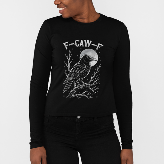 F-Caw-F Raven Moon Long Sleeve Tee Unisex Shirt Funny