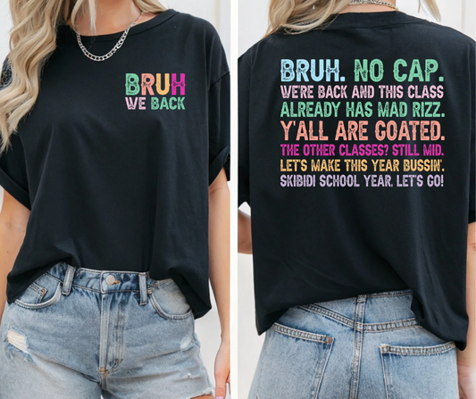 Back to School Funny No Cap Unisex Tee