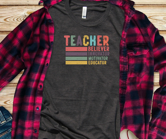 Teacher, Believer, Innovator, Motivator Bella Canvas Long Sleeve Tee