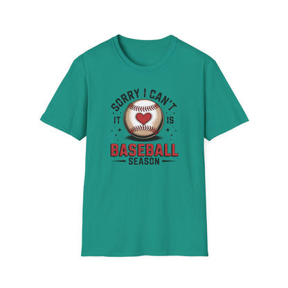 I can't it's Baseball Season- Gildan Softstyle Tee