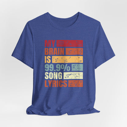 Song Lyrics Unisex Tee, Music Lover Shirt, Gift for Musicians, Funny T-Shirt, Song Lyric Apparel