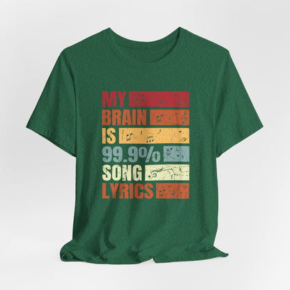 Song Lyrics Unisex Tee, Music Lover Shirt, Gift for Musicians, Funny T-Shirt, Song Lyric Apparel