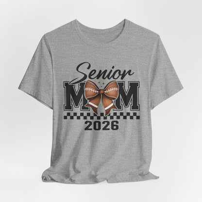 Senior Mom 2026 Football Tee, Unisex Jersey Short Sleeve Tee