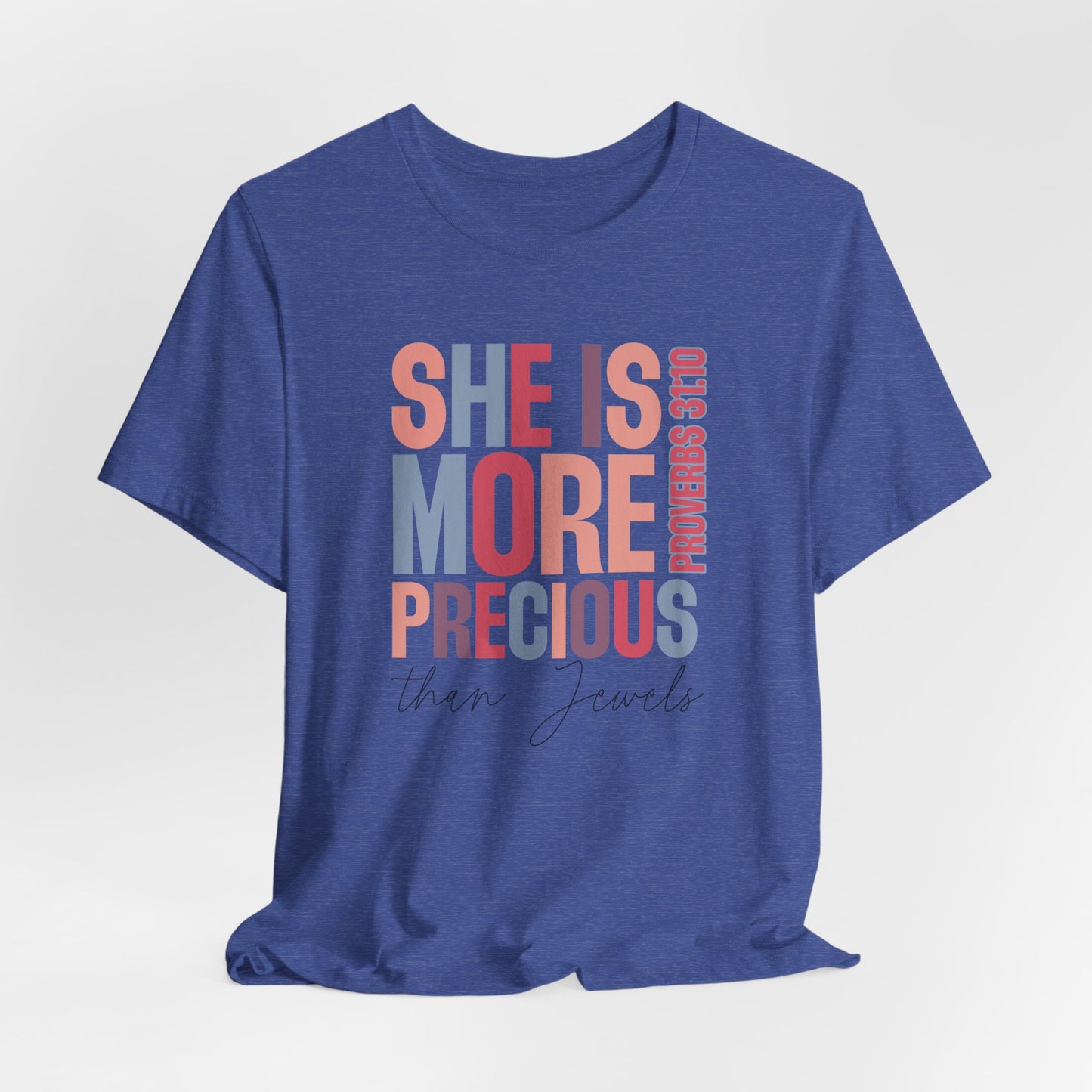 She Is More Precious Short Sleeve Tee | Faith-Based Gift, Christian Apparel, Motivational T-Shirt, Women's Style, Thoughtful Gift
