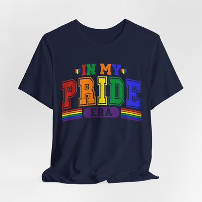 'In My Pride Era' Short Sleeve T-Shirt