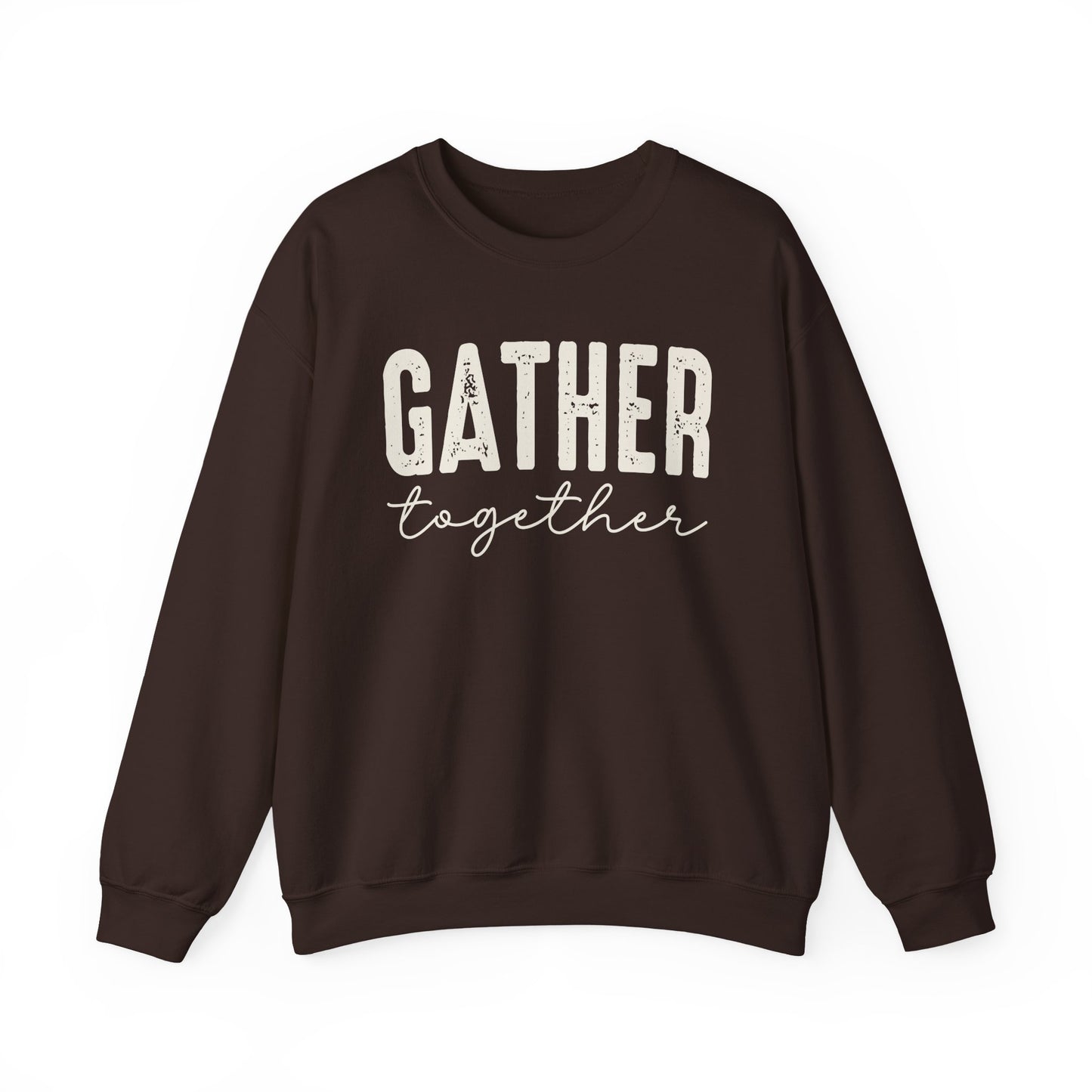 Gather Together Thanksgiving Gildan Heavy Blend Crewneck
