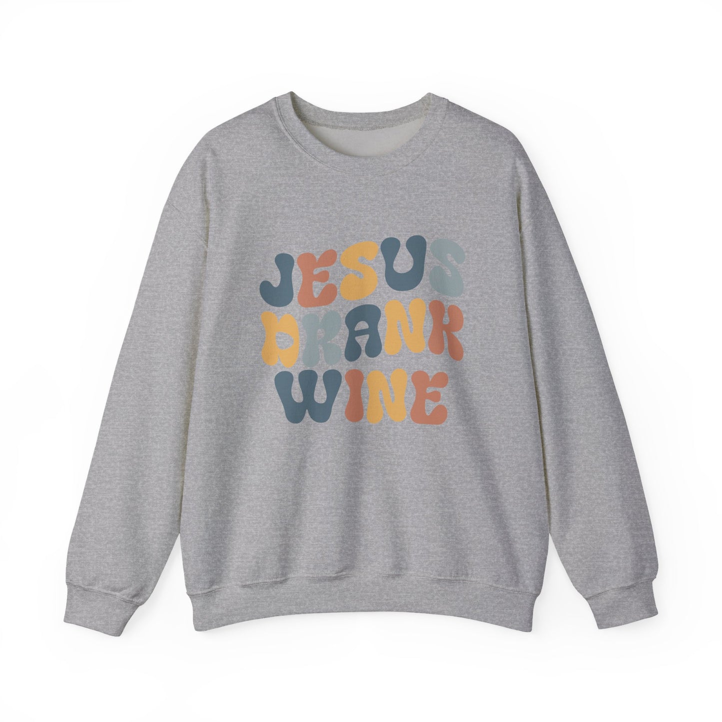 Jesus Drank Wine Gildan Crewneck Sweatshirt