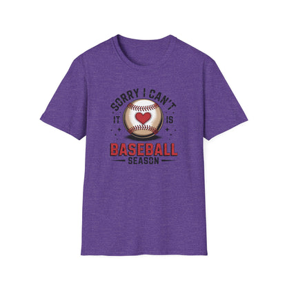 I can't it's Baseball Season- Gildan Softstyle Tee