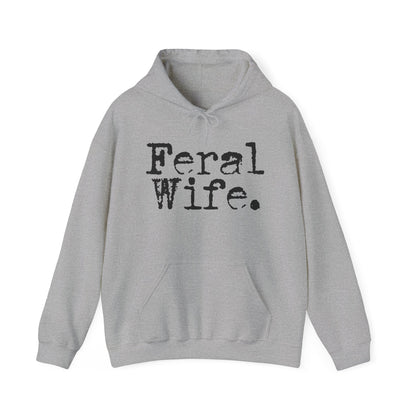 Feral Wife Hoodie - Unisex Heavy Blend™ Sweatshirt for Casual Style