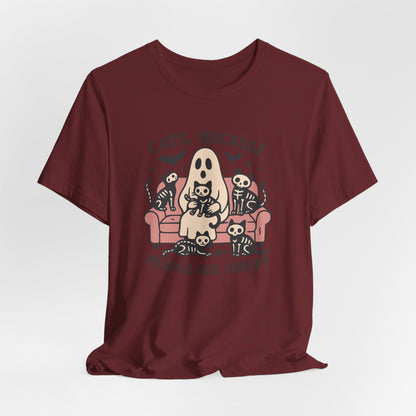 Cats because People are Creepy Bella Canvas Unisex Tee