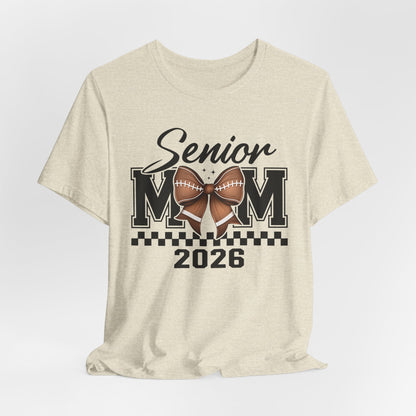 Senior Mom 2026 Football Tee, Unisex Jersey Short Sleeve Tee