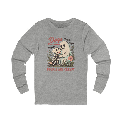 Dogs because People are Creepy Halloween Bella Long Sleeve Shirt