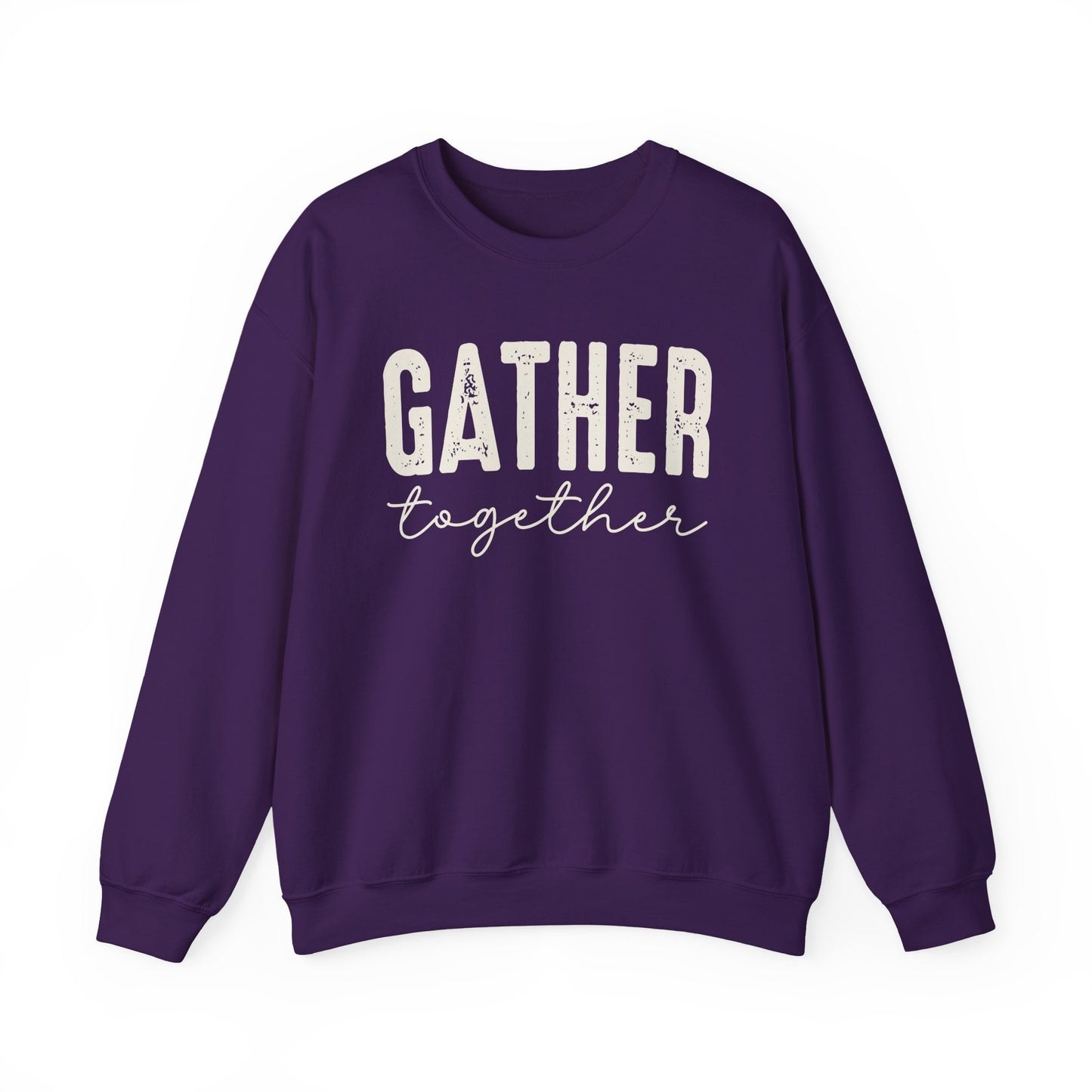 Gather Together Thanksgiving Gildan Heavy Blend Crewneck