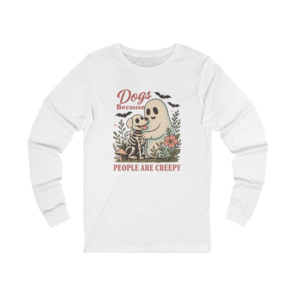 Dogs because People are Creepy Halloween Bella Long Sleeve Shirt