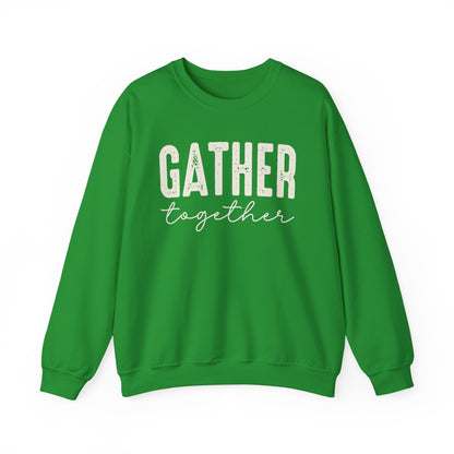 Gather Together Thanksgiving Gildan Heavy Blend Crewneck