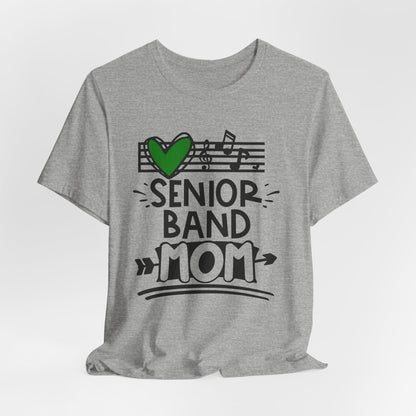 Senior Band Mom Bella Canvas T-Shirt