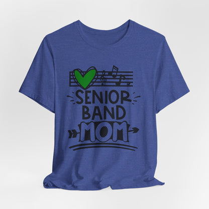 Senior Band Mom Bella Canvas T-Shirt