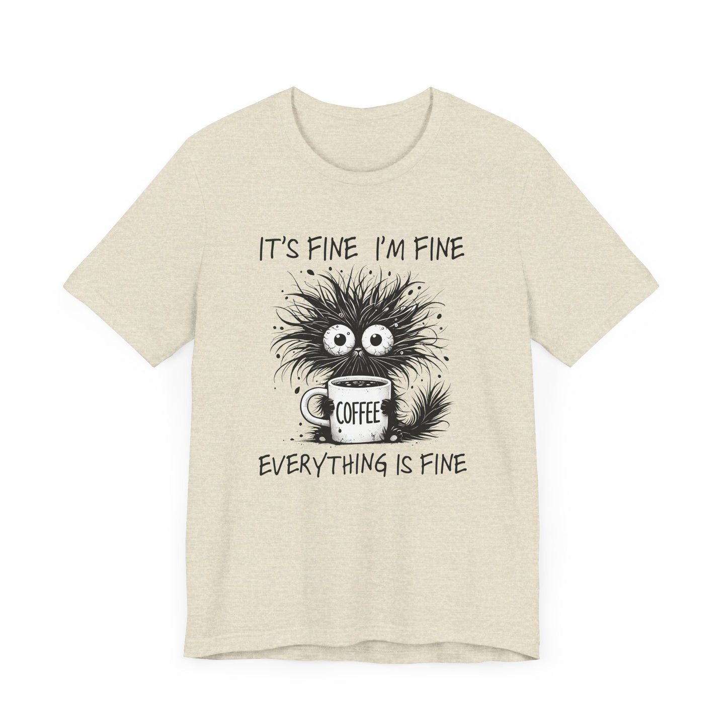 Funny Coffee Lover's Tee, Unisex Jersey Shirt, Casual Humor Tee, Gift for Coffee Enthusiasts, Sarcastic Coffee Top, Coffee Addict Outfit