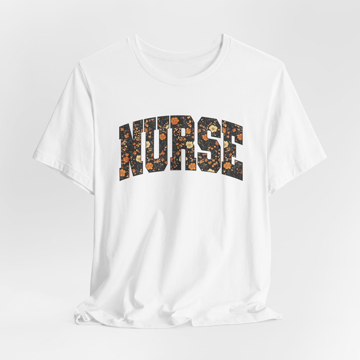 Floral Fall Nurse Bella Canvas T-Shirt