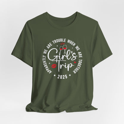 Girls Trip 2025 Bella Canvas T-Shirt