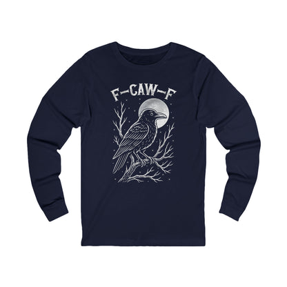 F-Caw-F Raven Moon Long Sleeve Bella Canvas Funny