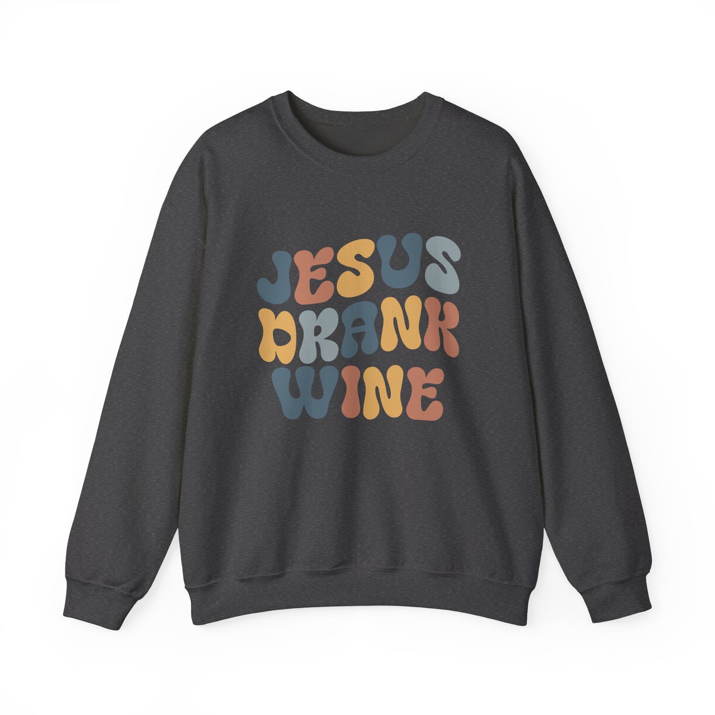 Jesus Drank Wine Gildan Crewneck Sweatshirt