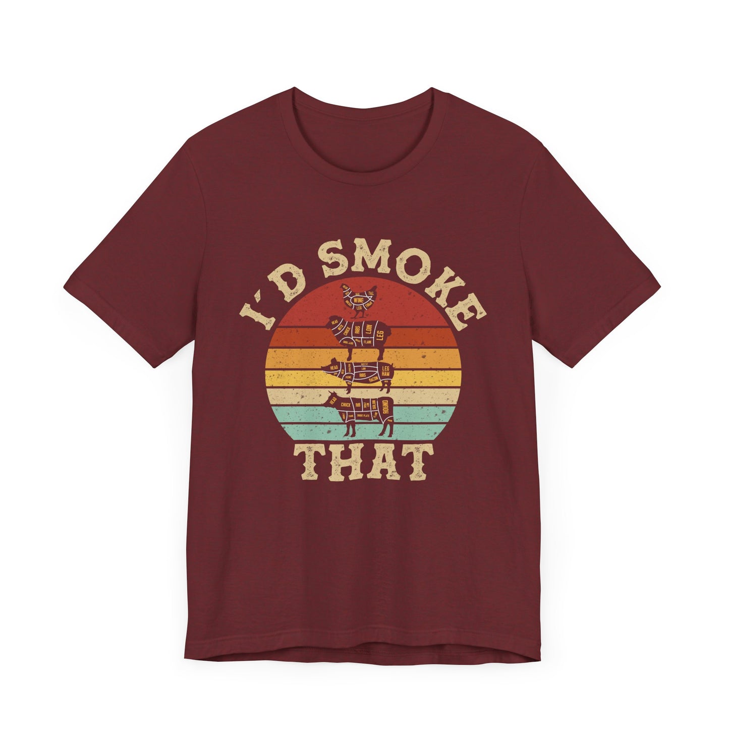 I’d Smoke That Unisex Short Sleeve Tee - Retro Vibe T-Shirt for Casual Wear