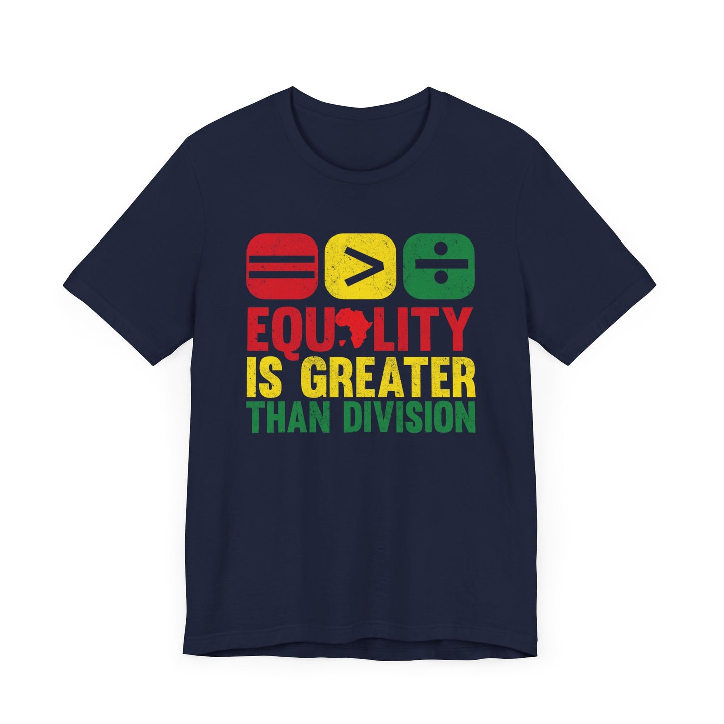 Equality is Greater Unisex Tee, Activism Shirt, Social Justice Apparel, Gift for Activists, Equality T-Shirt, Unisex Equality Top