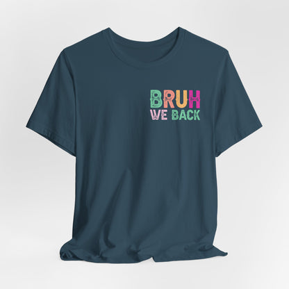 Back to School Funny No Cap Unisex Tee