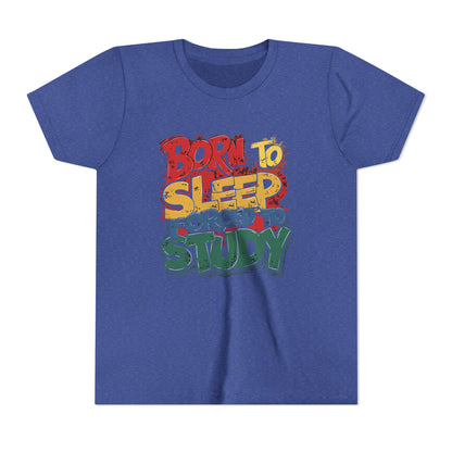 Born to Sleep Forced to Study Short Sleeve Tee, Funny Youth T-Shirt