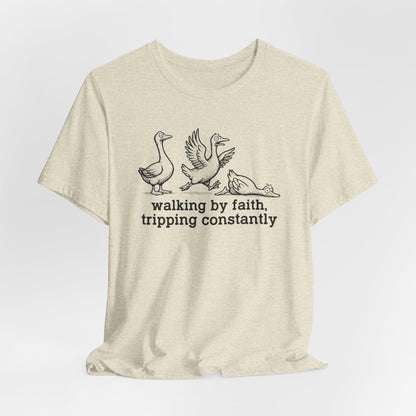 Walking by Faith Unisex Jersey Short Sleeve Tee, Funny T-Shirt